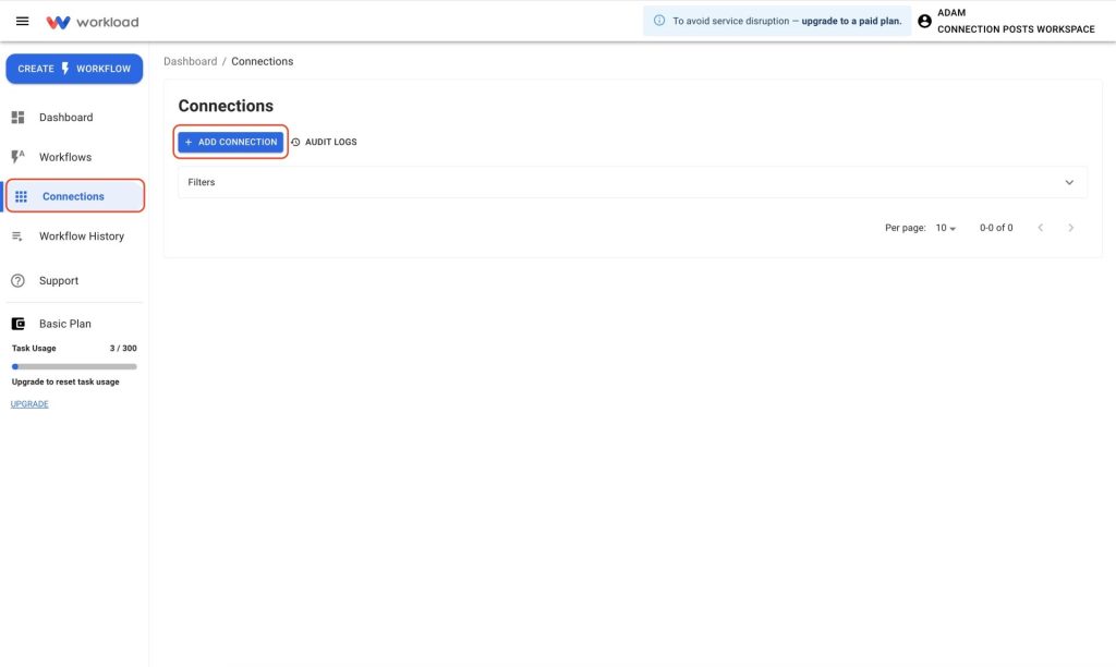 Click + Add Connection to Link Zettle by PayPal from the Workload dashboard.