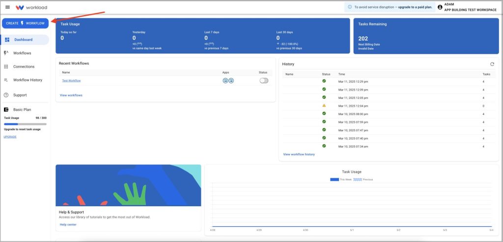 Click on "Create Workflow" in your Workload Dashboard to start building your Google Calendar to Slack Status workflow.