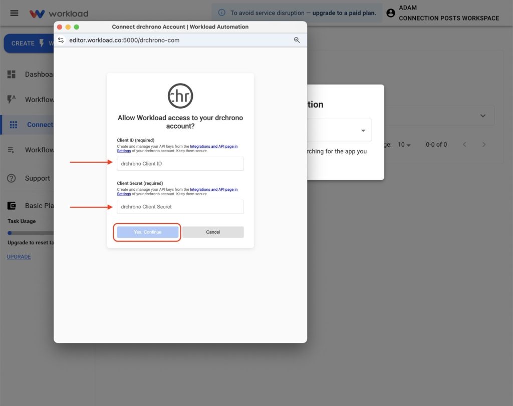 Paste your DrChrono Client ID and Secret into Workload connection fields