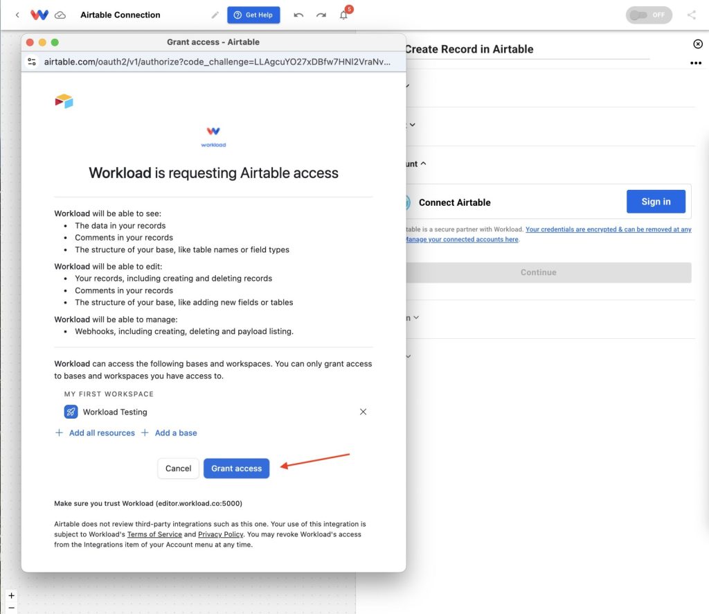 Grant access in the popup window to authorize and connect Airtable to Workload from the step.