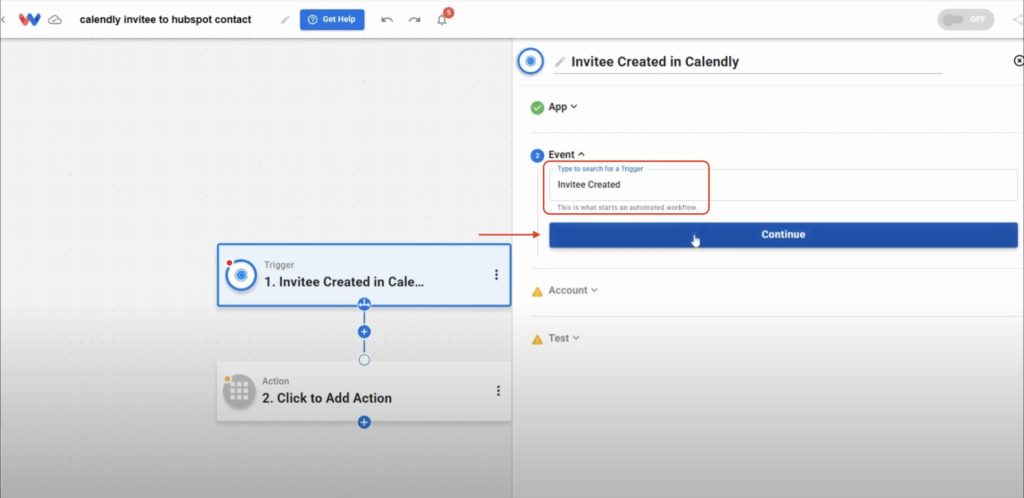 Select “Invitee Created” as the Calendly event to trigger the automation.