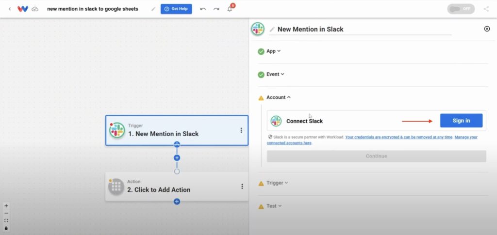 Workload interface prompting to connect a Slack account by clicking the Sign In button.