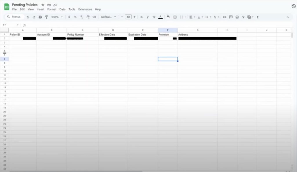 Open your Google Sheet and confirm it has matching columns for the policy data you plan to send.