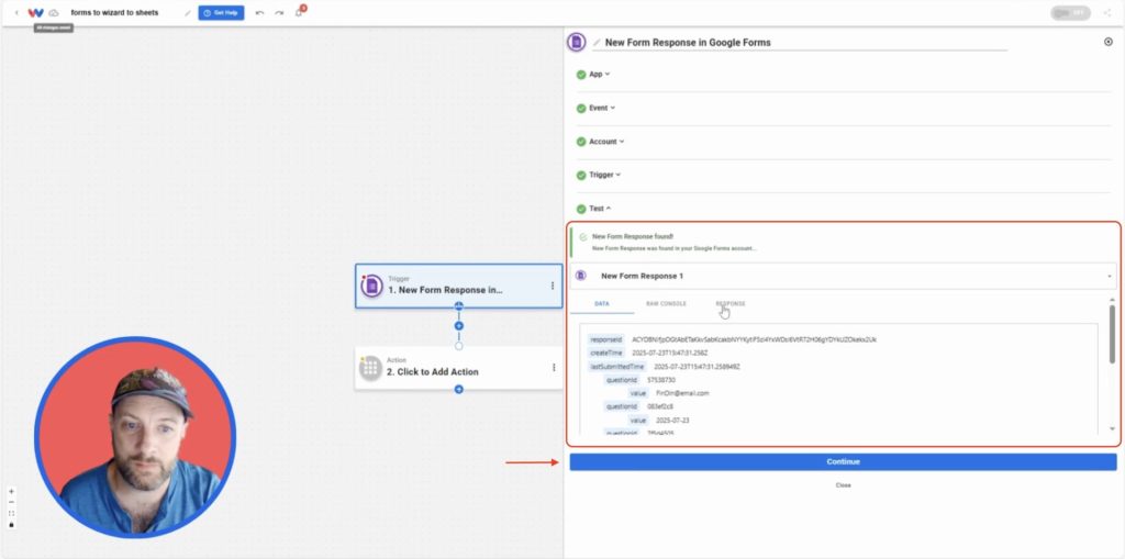 A successful test trigger result showing data from a Google Form response ready to import into Google Sheets.