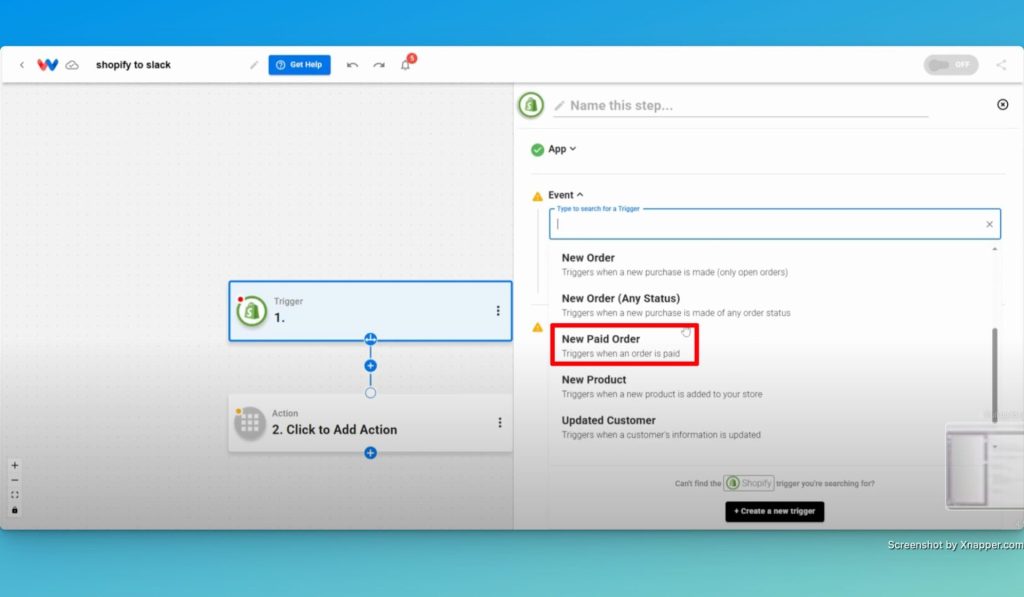 Search for "Shopify" as the app and then choose "New Paid Order" as the trigger event.